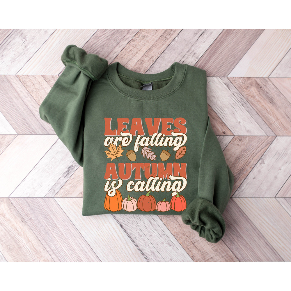 Leaves are Falling Autumn is Calling Sweatshirt, Autumn Leaves Sweatshirt, Autumn Skeleton Shirt, Pumpkin Fall Sweatshirt, Fall Hoodie.jpg