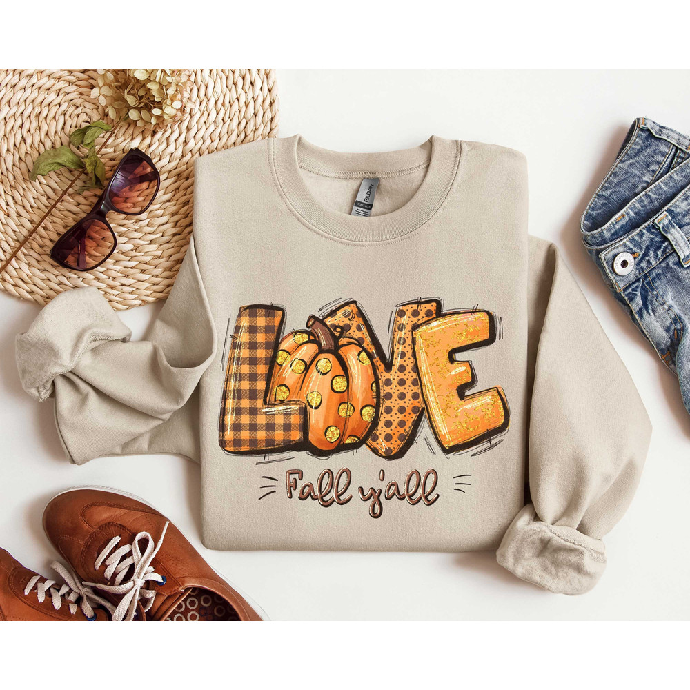 Love Fall Y'All Sweatshirt, Halloween Sweatshirt, Thanksgiving,Hello Pumpkin, Fall Vibes, Halloween Vibes, Family Thanksgiving Sweatshir.jpg
