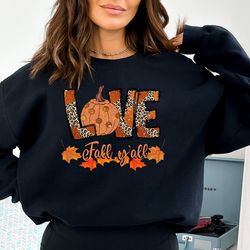 love thanksgiving sweatshirt,its fall yall sweatshirt,fall sweatshirt for women, pumpkin shirt, fall crewneck womens tha