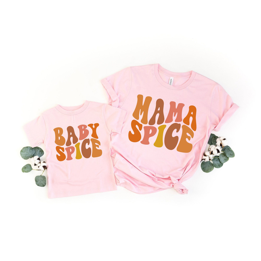 Mama Spice Shirt, Baby Spice Shirt,Mom Shirt,Baby Shirt,Thanksgiving Couple Shirt,Thanksgiving Mommy and Me Shirt,Mom and Baby Shirt.jpg