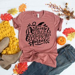 autumn leaves and pumpkin please shirt, fall shirts, fall time shirt, welcome fall shirt, unisex fall shirt, pumpkin shi