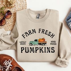 farm fresh pumpkin sweatshirt, fall crewneck sweatshirt, pumpkin shirt, fall sweater, pumpkin patch sweatshirt, womens f