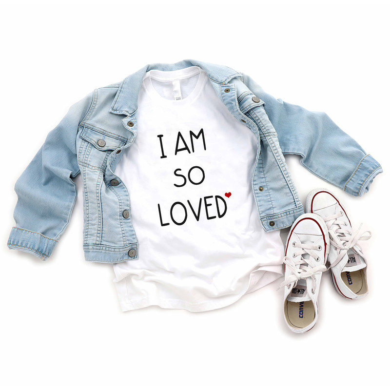 Valentines Day Kids Shirt - I Am So Loved Shirt - I Am Loved Kids Unisex Shirt - Cute Valentines Day Shirt 2.jpg