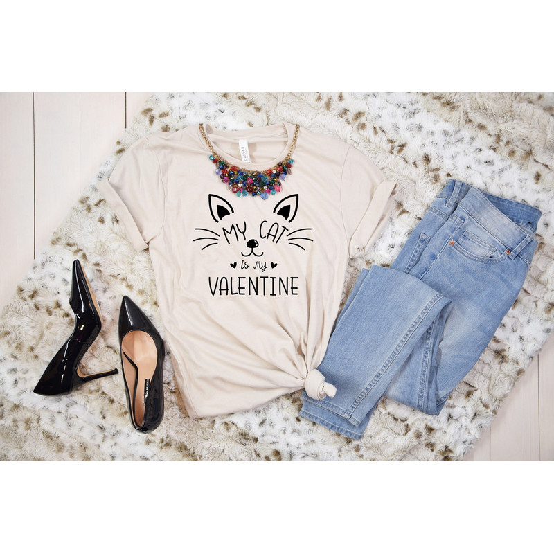 My Cat Is My Valentine Shirt, Cat Mom Shirt, Valentine's Day Shirt, Cat Lover Shirt, Cat Lover Gift, Valentine Cat Tshirt, Animal Valentine.jpg