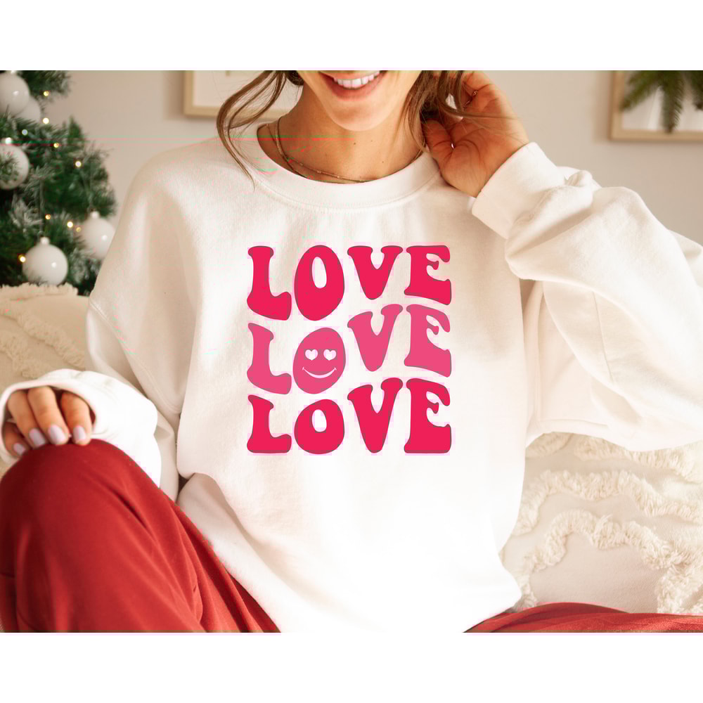 Valentine's Day Sweatshirt - Love Sweatshirt - Valentines Shirt - Valentine Sweathirt - VDay Sweatshirt - Cute Valentines Shirt.jpg