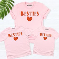besties shirt mom and daughter, mommy and me shirt, best friend matching shirts, mothers day shirt, sister shirt, bff sh