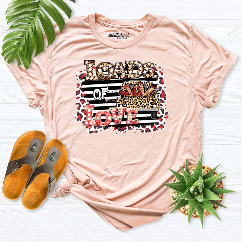 Loads Of Love Valentine shirt, Valentines Day Shirt, Truck Love Shirt, Leopard Valentines Shirt, valentine's day gift, Valentine Truck Shirt.jpg
