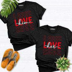 love couple shirt, love shirt for him her, matching couple shirt, valentine shirt couples, love shirt, valentines day sh