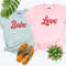 Valentines Day Shirt, Couple matching shirt, Love shirt, babe shirt,Mommy and Me Valentine tee, family valentine shirt, wedding party shirt.jpg