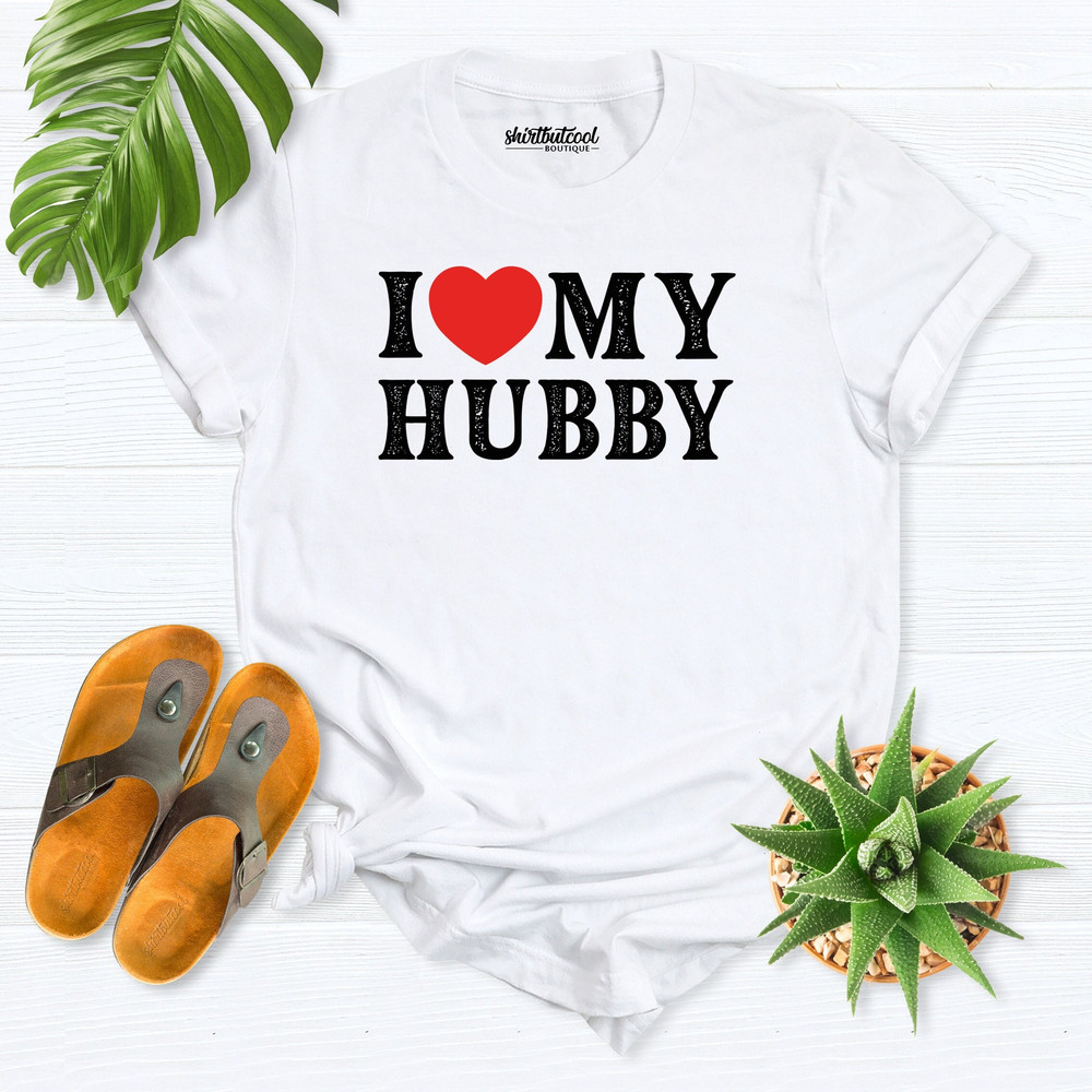 wife and hubby wedding shirt, I Love My wife shirt, I Love My hubby Shirt, valentine's day tee, wedding matching tee, honeymoon Couple shirt.jpg