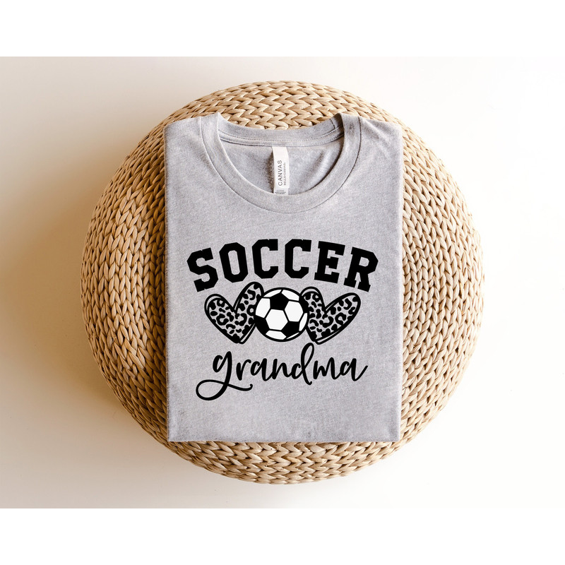 Soccer Grandma Shirt, Gift for Grandma, Soccer Grandma for Women, Cute Soccer Mom T Shirt for Her, Birthday Shirt for Grandma, Soccer Lover.jpg