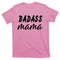 TeeShirtPalace Badass Mama Funny Mom Happy Mothers Day T-Shirt.jpg