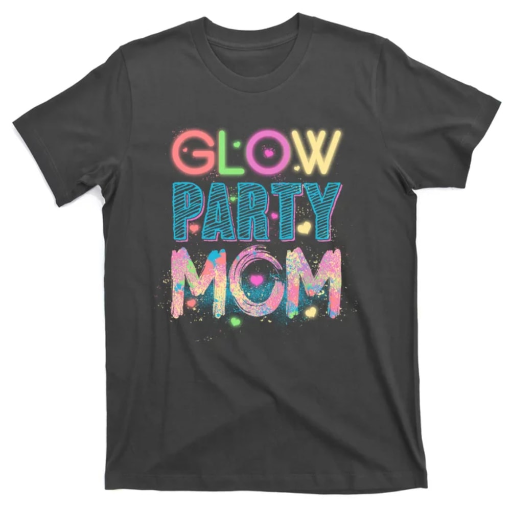 TeeShirtPalace Funny Cute Glow Party Mom T-Shirt.jpg