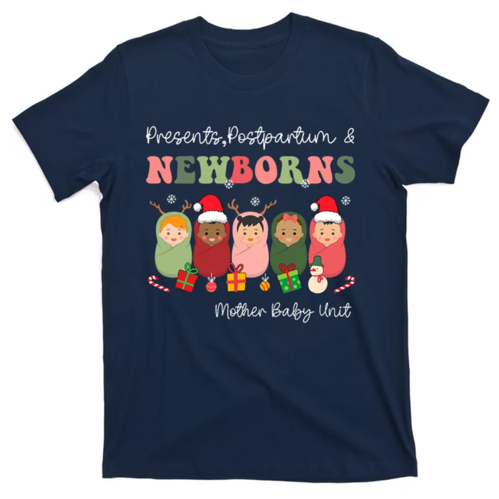 TeeShirtPalace  Presents Postpartum & Newborns Mother Baby Nurse Christmas T-Shirt.jpg