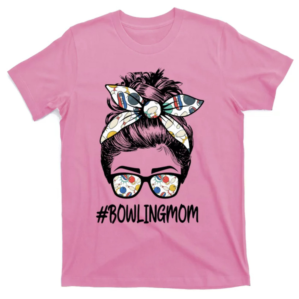 TeeShirtPalace  Bowling Mom Life Mothers Day Messy Bun Glasses Bandana Gift T-Shirt.jpg