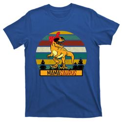 mamasaurus t rex dinosaur mothers day mama saurus gift t-shirt