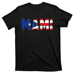 mami puerto rico flag pride mothers day puerto rican t-shirt