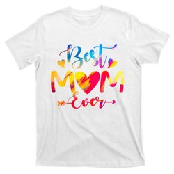 mothers day best mom ever gifts from husband son daughter t-shirt