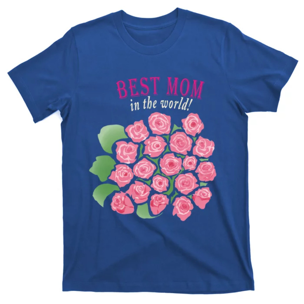 TeeShirtPalace Mothers Day Gift Best Mom In The World Cute Gift T-Shirt.jpg
