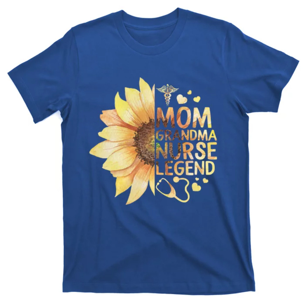 TeeShirtPalace Nurses Week Mom Grandma Nurse Legend Mothers Day Retiret Gift T-Shirt.jpg