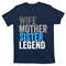 TeeShirtPalace Wife Mother Sister Legend Best Mom Mama Mothers Day T-Shirt.jpg