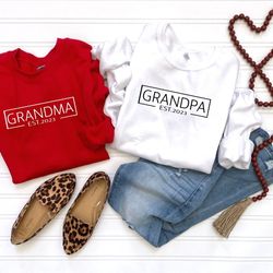 grandma est 2023 grandpa est 2022 sweatshirt, grandmother est hoodie, grandparents couple sweatshirts, baby announcement