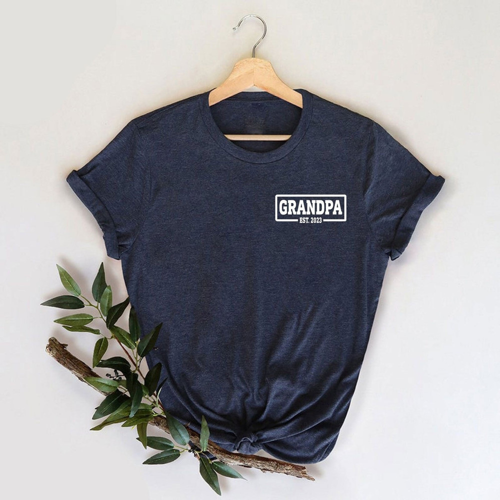 Grandpa Est 2023 Shirt, New Grandpa Gift, New Grandpa Tee, Baby Reveal to Grandpa, Grandpa Reveal Gift, Shirt For Grandpa, Gift For Grandpa.jpg
