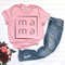 MAMA Shirt, Mom Life Shirt, Mothers Day Gift, Birthday Gift for Mom, MAMA Shirt for Mother, Mom Shirt, New Mom Shirt, Christmas Gift for Mom.jpg