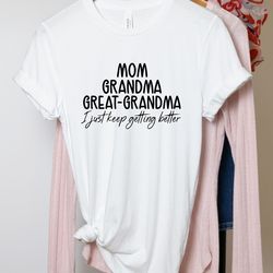 mom grandma great-grandma shirt, grandma shirt, great grandma gifts, best grandma shirt, mothers day gift, pregnancy ann