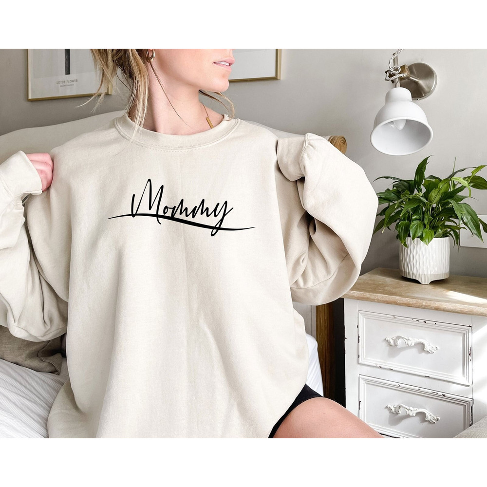 Mommy Sweatshirt, Mama Sweatshirt, Gift For Mom, Motherhood Sweatshirt, Mom Life Sweatshirt, Mother's Day Gift, Best mama Sweatshirt.jpg