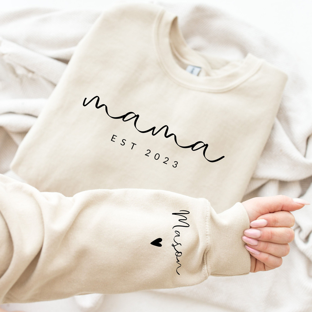 Custom Mama Sweatshirt with Est Date and kids Name on Sleeve New Mama Sweatshirt, Mothers Day Gift, Cool Mom, Personalized Gift, Mom Life.jpg