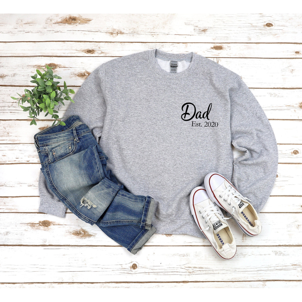 Dad Est 2024 Crewneck Sweatshirt, Personalized New Dad Shirt, New Dad Sweatshirt, First Time Dad Gift, Fathers Day Gift, Dad Gift from Wife.jpg
