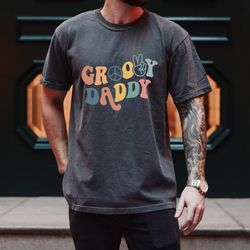 groovy dad shirt, groovy shirts, groovy family matching shirts, groovy one shirt, family matching shirts, groovy party s