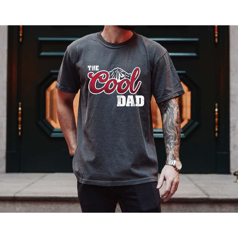 The Cool Dad Shirt, Dad The Legend Shirt, Best Dad Ever Shirt, Fathers Day Shirt, Best Dad Shirt, The Cool Dad Sweatshirt, Gift For Father.jpg