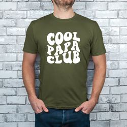 cool papa club tshirt, cool dads shirt, cool dad gift, funny dad shirt, cool papa shirt, papa shirt, new papa gift, retr