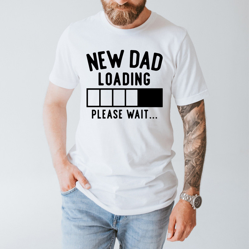 Dad Shirt, Dad T shirt, Fathers Day Shirt, Fathers Day Gift, New Dad Shirt for hospital, Birthday Gift for Dad, New Dad Gift.jpg