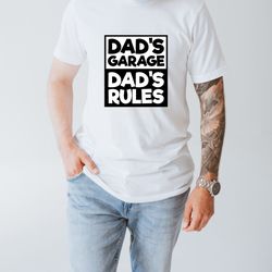 funny shirt men,dads garage dads rules,ill be in the garage shirt,fathers day gift,dad shirt,mechanic funny tee,husband