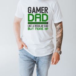 gamer dad shirt, gamer dad gift, fathers day shirt, fathers day matching shirts, gamer shirt, future gamer shirt