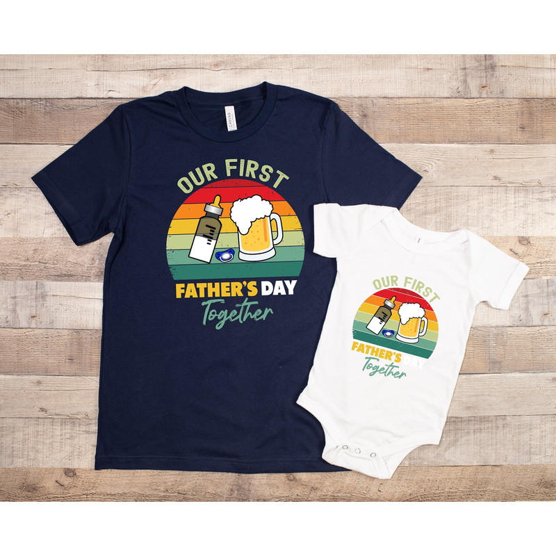 Our First Fathers Day Together Shirt, Daddy and Me Shirt, Father And Son Daughter Matching Shirt, Father Baby Matching Tee, Fathers Day Gift.jpg