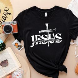 jesus the way the truth the life shirt, cross nails shirt, christian shirt, christian men t-shirt, christian women t-shi