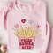 Fries Before Guys Sweatshirt, Valentines Day Sweatshirt, Valentines Day Shirts for Women, Valentines Day Gift, Funny Fries Hoodie, Love Gift.jpg