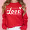Love Sweatshirt, Valentines Day Sweatshirt, Love All day Everyday, Valentines Day Shirts for Women, Valentines Day Gift, Love Gift.jpg
