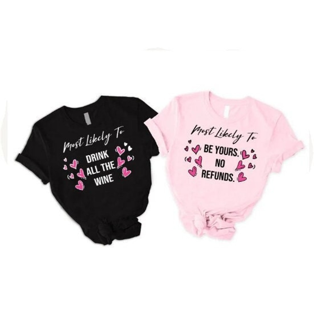 Funny Valentines Day Shirt,Valentines Shirt for Couple,Matching Valentines Day Shirts,Valentine Party,Custom Valentines Shirt,Valentine Gift.jpg