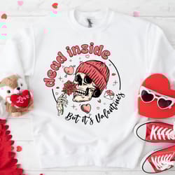 dead inside but its valentines day t-shirt with love letter, valentines day shirts for woman, love sweatshirt, cute vale