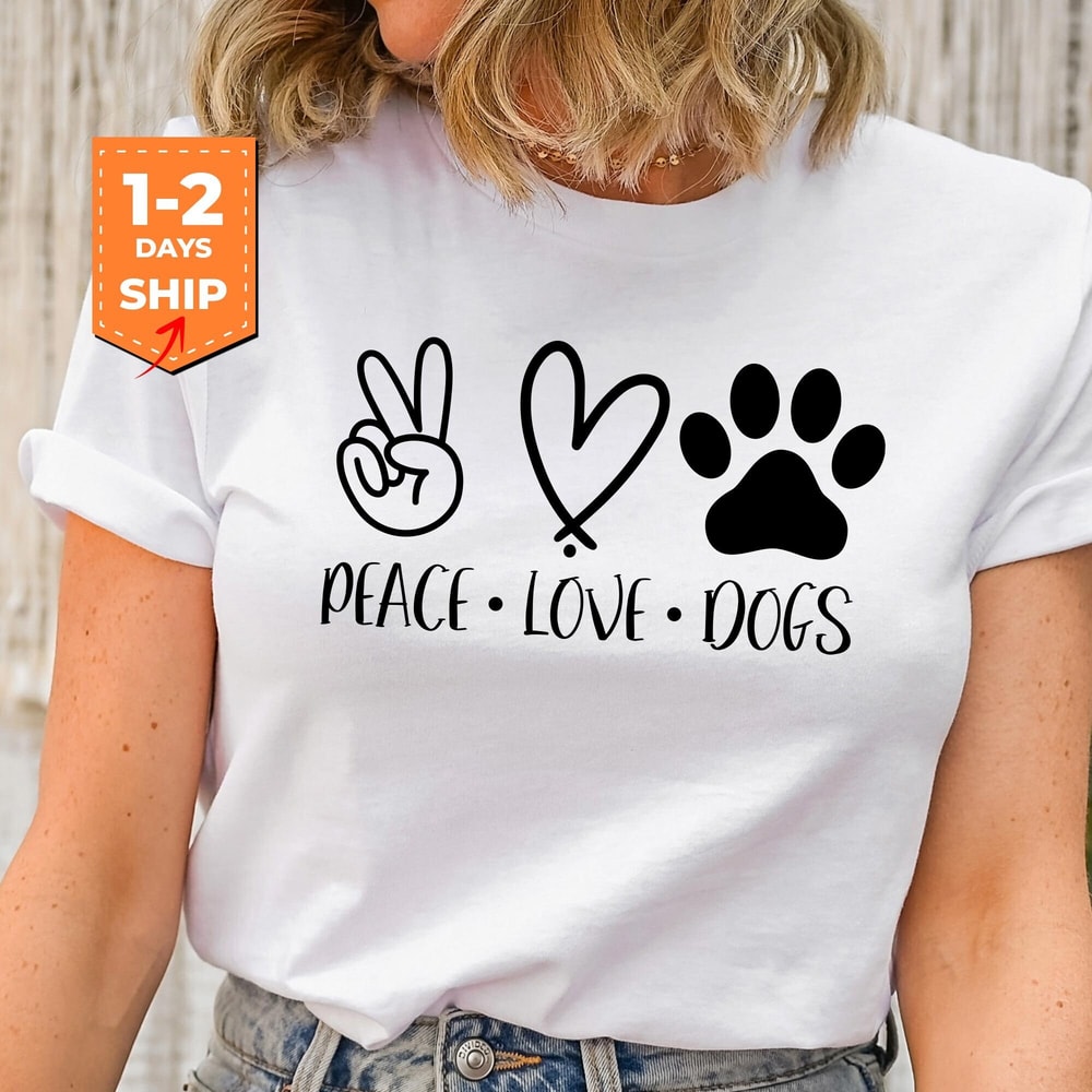 Dog Lover T-Shirt, Dog Moms T Shirt, Fur Mama Shirt, Peace Love Dogs Shirt, Valentine Tshirt, Pet Owner Gift, Women Graphic Tees.jpg