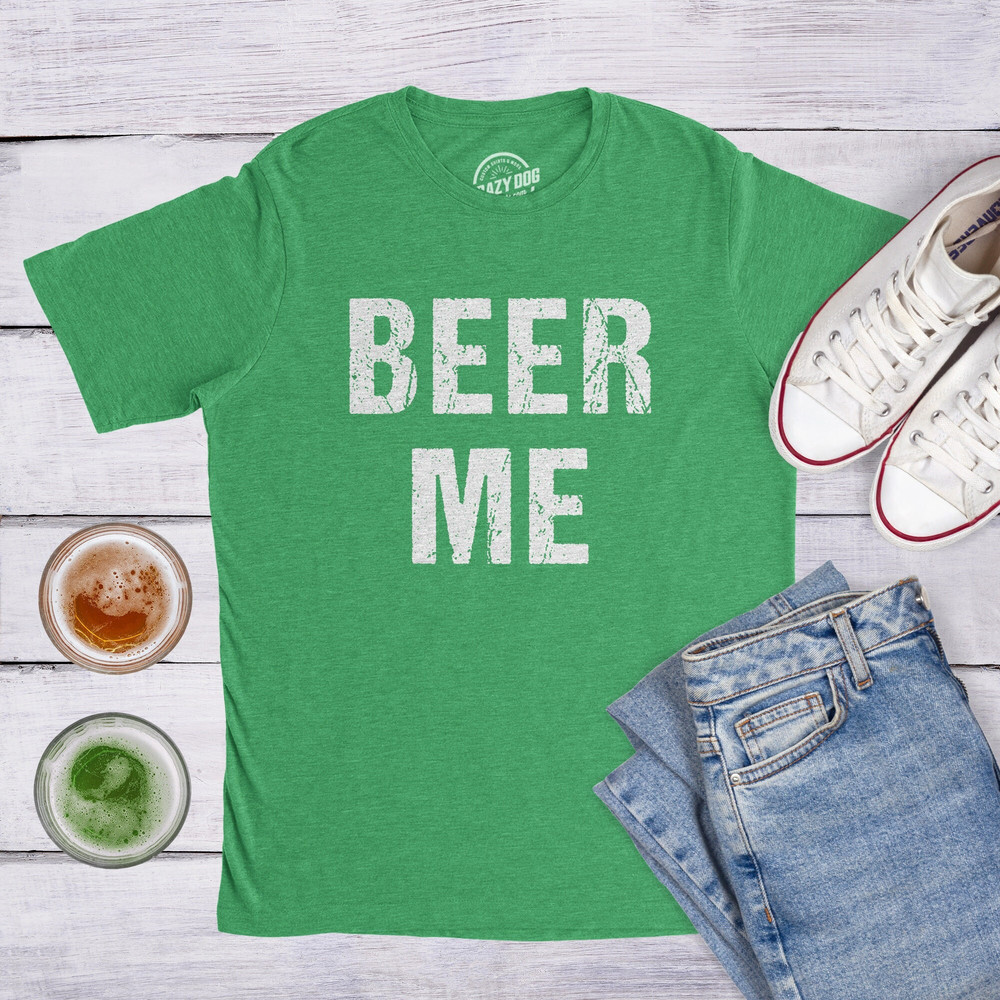 Beer Me, St Patricks Men's Shirt, Shamrock Shirt, Lucky Green Irish shirt, Luck Of The Irish, Clover Shirt, Funny Shirts, Drinking Shirt.jpg