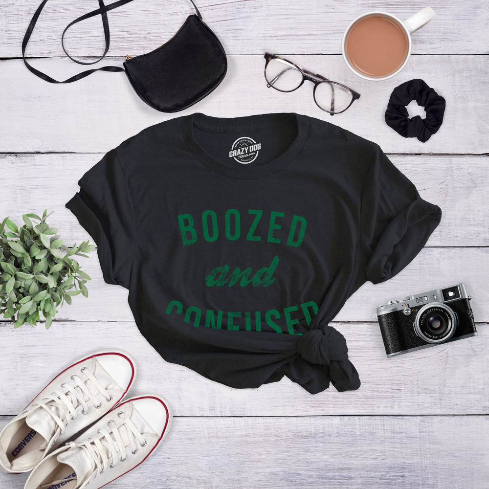 Boozed And Confused Shirt, St Patricks Day TShirt, Irish Getting Drunk,Funny Drinking Shirts, Beer Shirts, Funny Shirts, Drinking Tees,Party.jpg