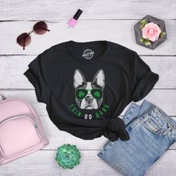 funny dog face shirt, womens quote weekend drinking shirt, funny dog st patricks day, erin go bark, dog lover shirts
