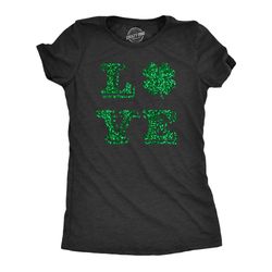 love clover, glitter, shamrock shirt women, shenanigan shirt, lucky green irish shirt, luck of the irish, ireland tee wo