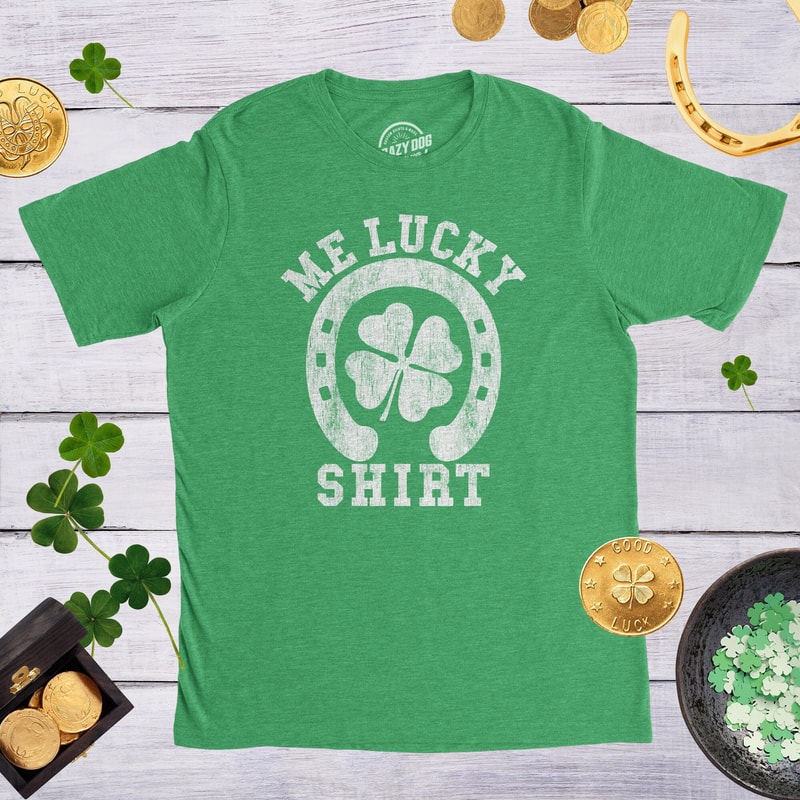 Mens Me Lucky Shirt,GREEN Shamrock Shirt,Lucky Irish Shirt, Ireland Drinking TShirt, Irish Shirts, St Patricks Day Shirts, Horseshoe Shirts.jpg